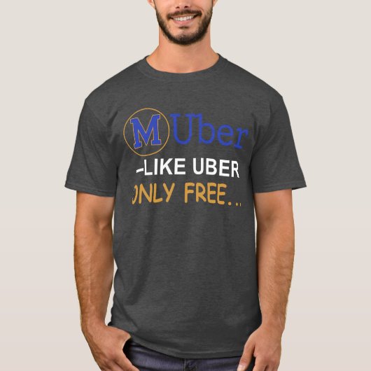 T-shirt Muber - Comme Uber Free (Devant)