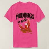 T-shirt Mudbugs 2 Go Apparence (Design devant)