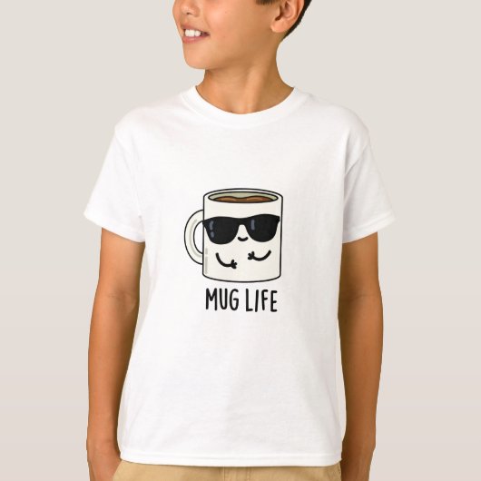 T-shirt Mug Life amusant Mug Pun (Devant)