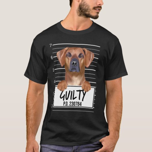 T-shirt Mugshot de Rhodesian Ridgeback Chien Coupable (Devant)