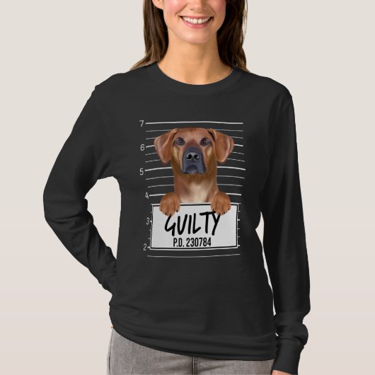 T-shirt Mugshot de Rhodesian Ridgeback Chien Coupable (Devant)