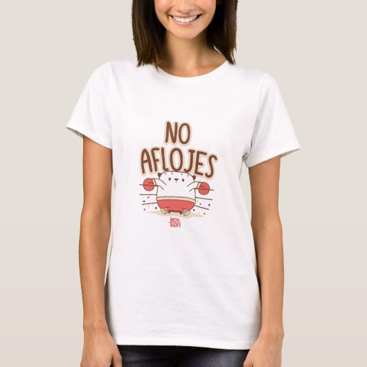 T-shirt mujer│No aflojes (Devant)