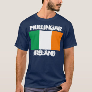 T-shirt Mullingar, Irlande avec drapeau irlandais