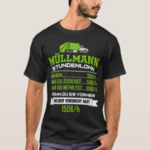 T-shirt Müllmann Salaire Heure Rubbish Collection Camion R