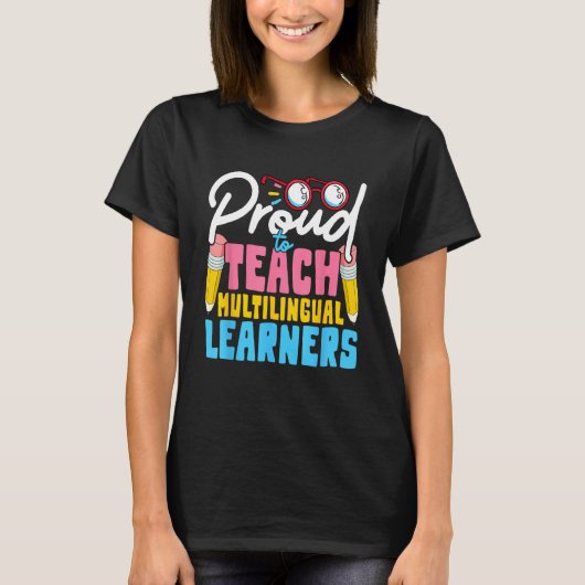 T-shirt Multilingual Teacher Teach Teaching Back To Schoo (Devant)