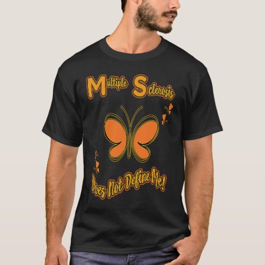 T-shirt Multiple Sclerosis MS Does Not Define Me March Awa (Devant)