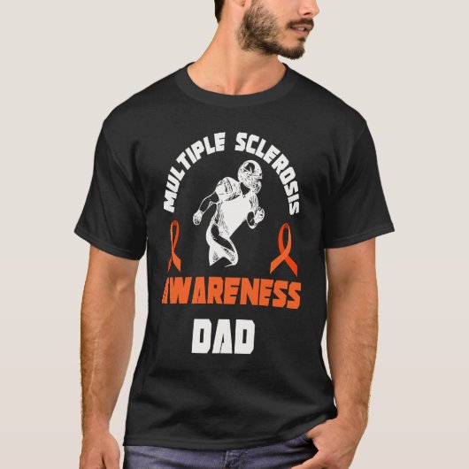 T-shirt Multiple Sclerosis Warrior Dad Football Family MS (Devant)