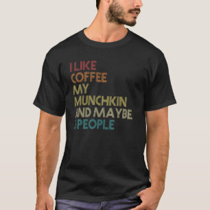 T-shirt Munchkin Chat Propriétaire Cadeau Coffee Devis de