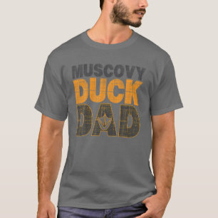 T-shirt Muscovy Duck DAD Muscovy Duck Lover