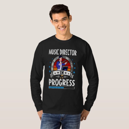 T-shirt Music Director In Progress Trainee Student (Devant entier)