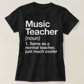 T-shirt Music Teacher Definition Funny Back To School Firs (Design devant)