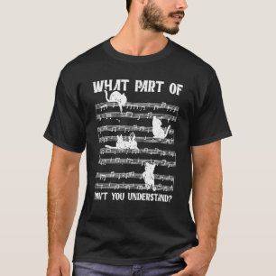 T-shirt Musicien de chats Quelle partie de Don't You Under