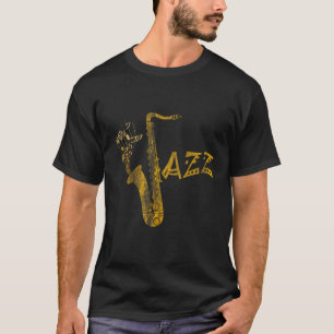T-shirt Musicien de jazz Saxophoniste Cadeau Saxophone 1