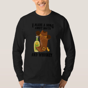 T-shirt Musique De Pays J'Ai Fait Une Chanson Sur Boots Et
