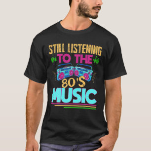T-shirt Musique Des Années 80 Pour Un Amoureux De La Musiq