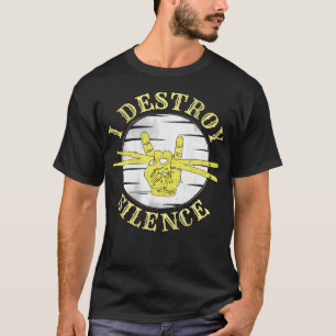 T-shirt Musique Drôle Tambours Je Détruis Le Silence - Pou