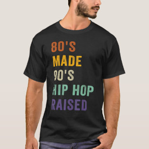 T-shirt Musique élevée des années 80 Made 90 Hip hop