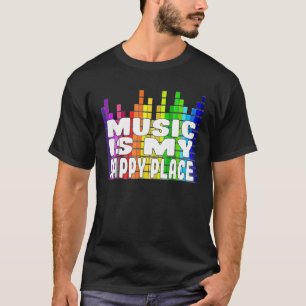 T-shirt Musique Est Mon Happy Place Chemise Musique Lover