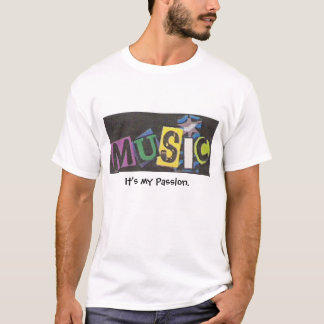 T-shirt Musique-il est ma passion