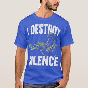 T-shirt Musique Jazz Drôle Trumpeter Citations Trumpet