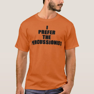 T-shirt Musique Je Préfère Le Percussionniste