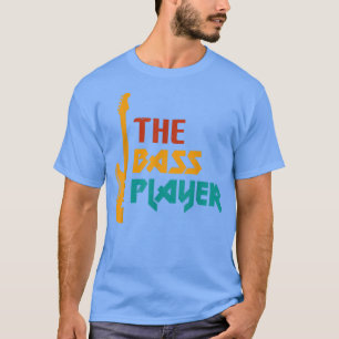 T-shirt Musique Le Lecteur Basse Musique Lover Basse Guita