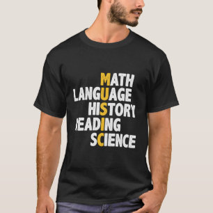 T-shirt Musique Mathématiques Langue Histoire Lecture Scie