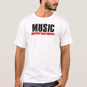 T-shirt Musique moins chère que la thérapie