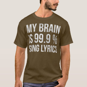 T-shirt Musique Mon Cerveau Est 999 Chansons Paroles Drôl