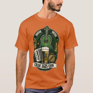 T-shirt Musique traditionnelle irlandaise agus de Craic Ce