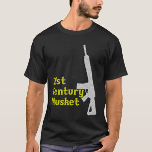 T-shirt Musket du 21e siècle