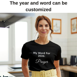 T-shirt My 2026 Word Of The Year Prayer Simple Typography