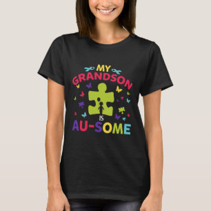 T-shirt My Autistic Grandson Is Awesome Autism Awareness F