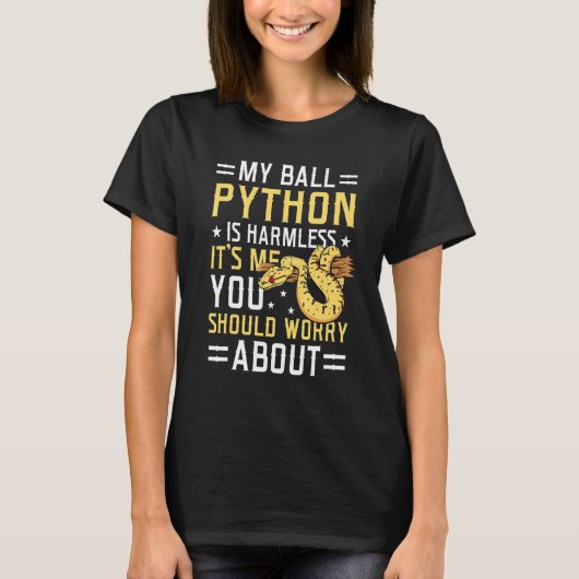T-shirt My Ball Python Est Sans Danger Serpent Propriétair (Devant)