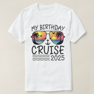 T-shirt My Birthday Cruise Funny Gift 2025 Retro