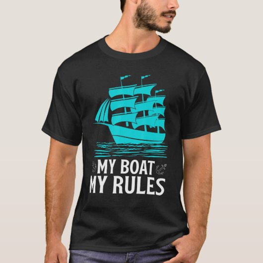 T-shirt My Boat My Rules (Devant)