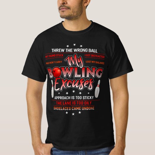 T-shirt My Bowling Excuse Fun Bowling  (Devant)