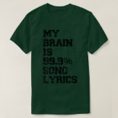 T-shirt My Brain Is 99  (Design devant)
