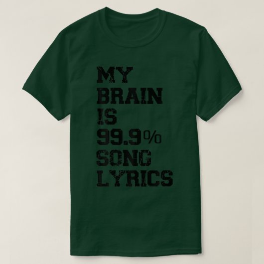 T-shirt My Brain Is 99  (Design devant)
