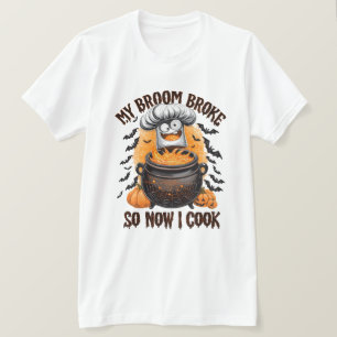 T-shirt My Broom Brossé So Now I Cook - Chef Halloween