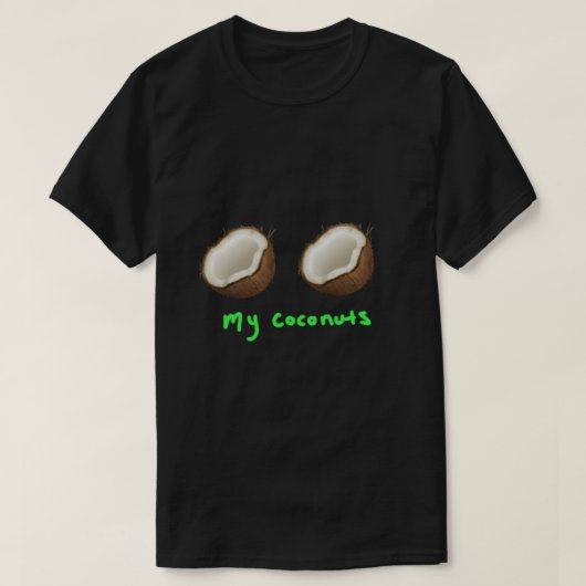 T-shirt My coconuts (Design devant)