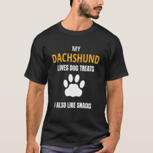 T-shirt My Dachshund Loves Chien Traite Snacks Drôle Chien
