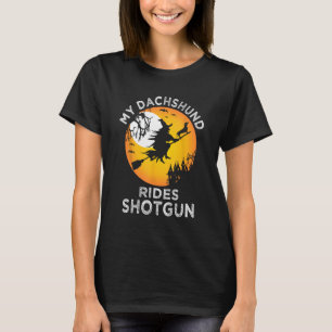 T-shirt My Dachshund Rides Shotgun Halloween Witiner Weine
