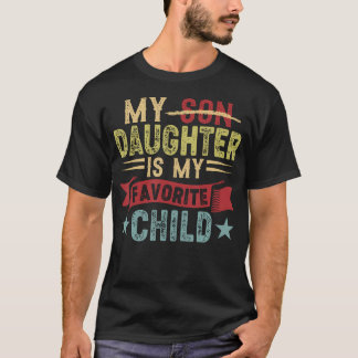 T-shirt My Daughter Is My Favorite Cute Child Funny