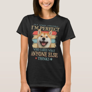 T-shirt My Dog pense que je suis parfait Akita Retro Style