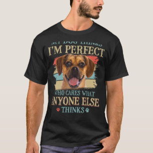 T-shirt My Dog pense que je suis parfait Puggle Chien Rétr