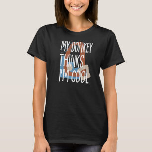 T-shirt My Donkey Pense Que Je Suis Cool Fermier Animaux R