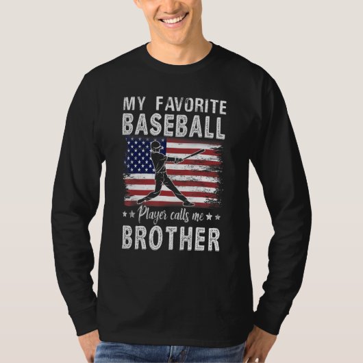 T-shirt My Favorite Baseball Player Calls Me Brother Ameri (Devant)