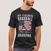 T-shirt My Favorite Baseball Player Calls Me Grandma Ameri (Devant)