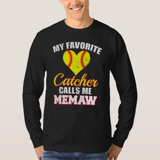 T-shirt My Favorite Catcher Calls Me Memaw Catcher Softbal (Devant)